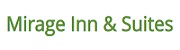 Mirage Inn & Suites